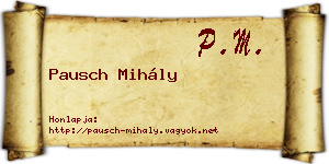 Pausch Mihály névjegykártya